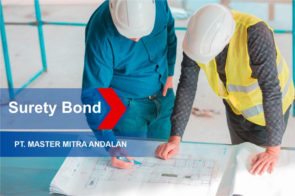 Jasa Bank Garansi - Surety Bond - PT Master Mitra Andalan